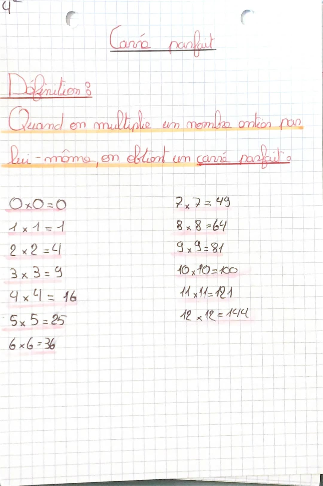 0x0=0
1x1=1
2×2=4
3x3=9
4x4 = 16
Carre parfait
Definition &
Quand on multiple un nombre entier par
lui-même on
un carré parfait o
5x5=25
6x6