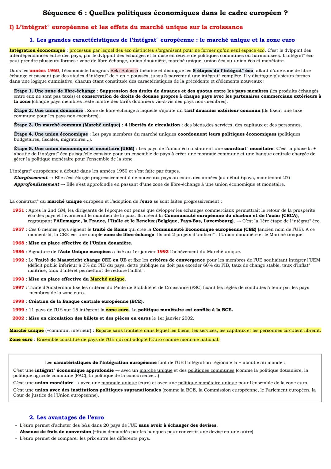 Séquence 6: Quelles politiques économiques dans le cadre européen ?
I) L'intégrat européenne et les effets du marché unique sur la croissanc