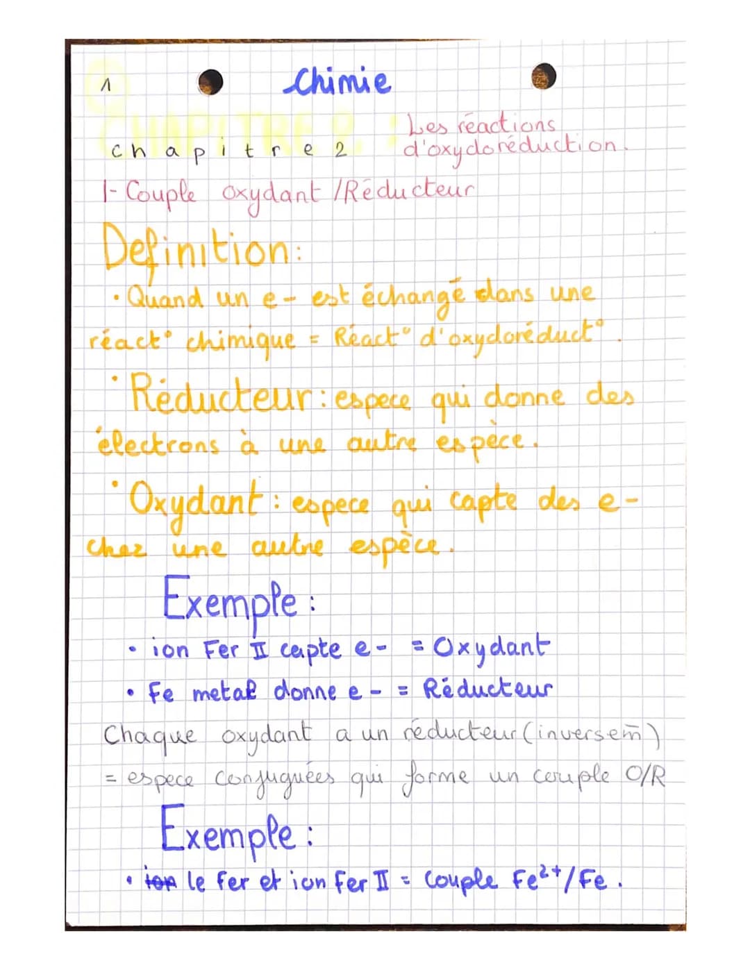 ^
Chimie
chapitr
e 2
1- Couple Oxydant / Réducteur
Definition:
• Quand un e- est échange dans une
react chimique = React" d'oxydoréductⓇ
• R