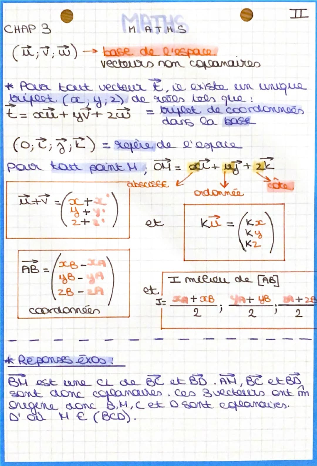 Chap 3
ATHS
H
Vecteurs, drates et pean de l'espace
*Par 3 pts non alignes passe un unique plain
CHASLES: AB+BC = AC o
VECTEURS COLINÉAIRES:
