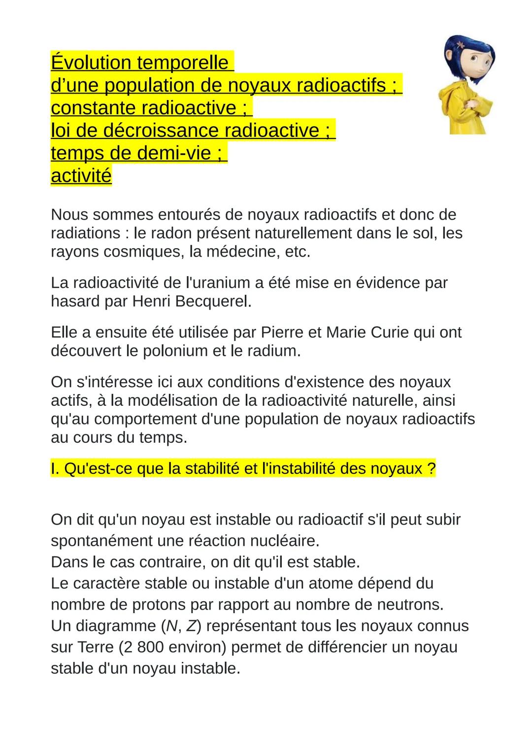 Évolution temporelle d’une population de noyaux radioactifs ; constante radioactive ; loi de décroissance radioactive ; temps de demi-vie ; activité