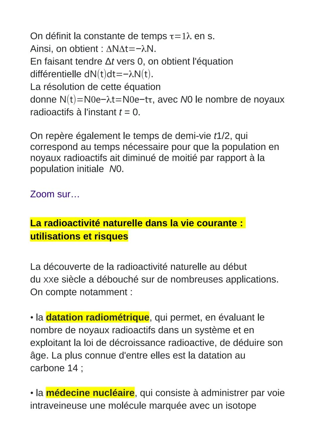 # Évolution temporelle
d'une population de noyaux radioactifs ;
constante radioactive ;
loi de décroissance radioactive :
temps de demi-vie 
