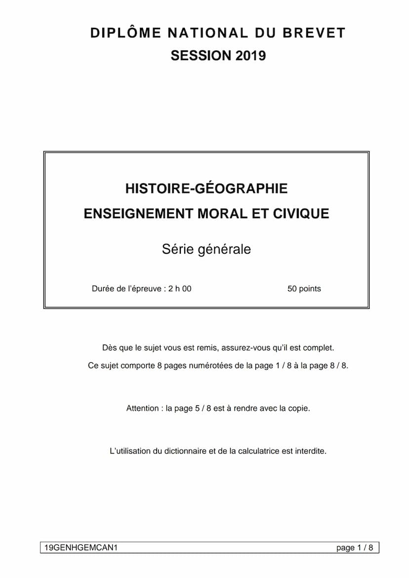 DIPLÔME NATIONAL DU BREVET
SESSION 2019
CORRECTION
HISTOIRE-GÉOGRAPHIE
ENSEIGNEMENT MORAL ET CIVIQUE
Série générale
Durée de l'épreuve : 2 h