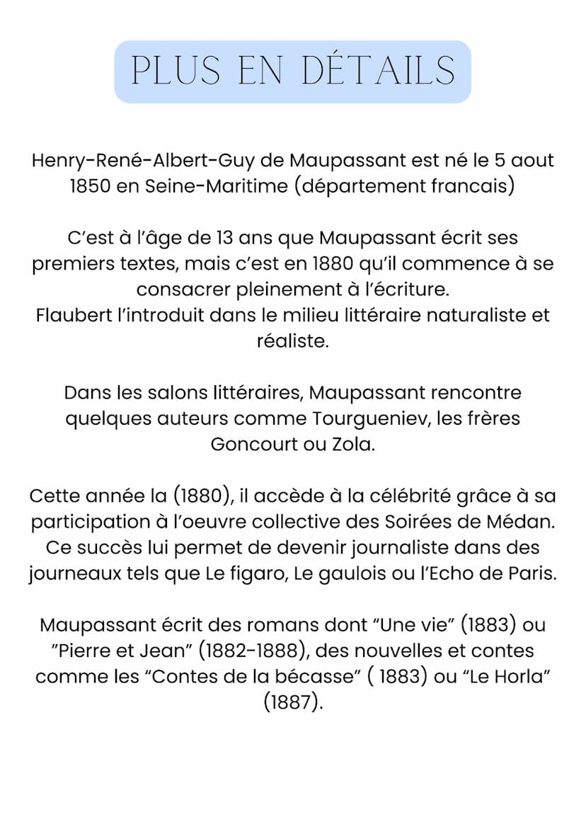 BIOGRAPHIE DE GUY DE
MAUPASSANT
Intro
Guy de Maupassant, né le 5 août 1850 à Paris et mort le 6
juillet 1893 au même endroit, est un écrivai
