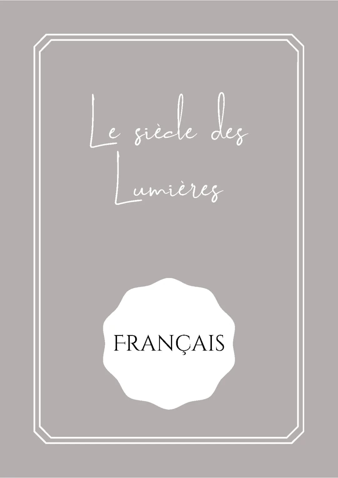 Le siècle des Lumières