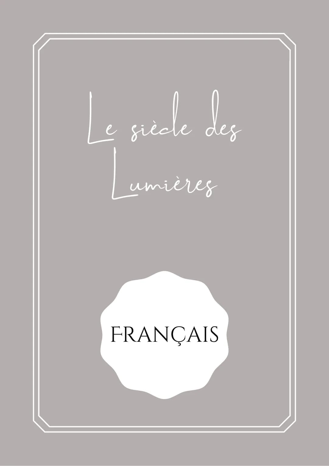 Le siècle des
Lumières
FRANÇAIS Le siecle des Lumières
C'EST QUOI ?
C'est un mouvement européen du XVIIIe siècle qui
plaçait les connaissanc