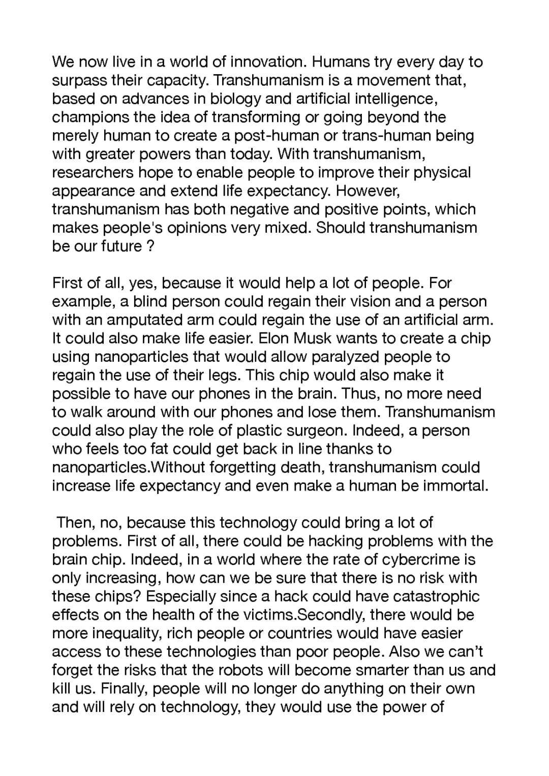 Transhumanism: What is it and Should it be Our Future?