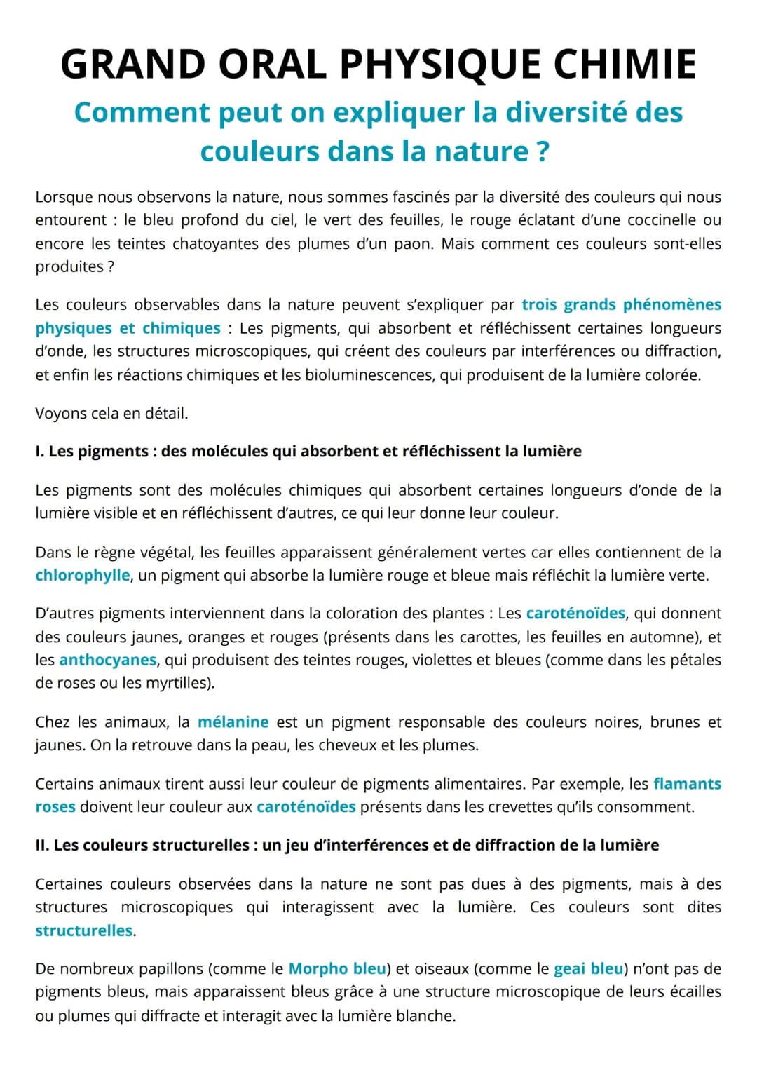 # GRAND ORAL PHYSIQUE CHIMIE
Comment peut on expliquer la diversité des
couleurs dans la nature?

Lorsque nous observons la nature, nous som