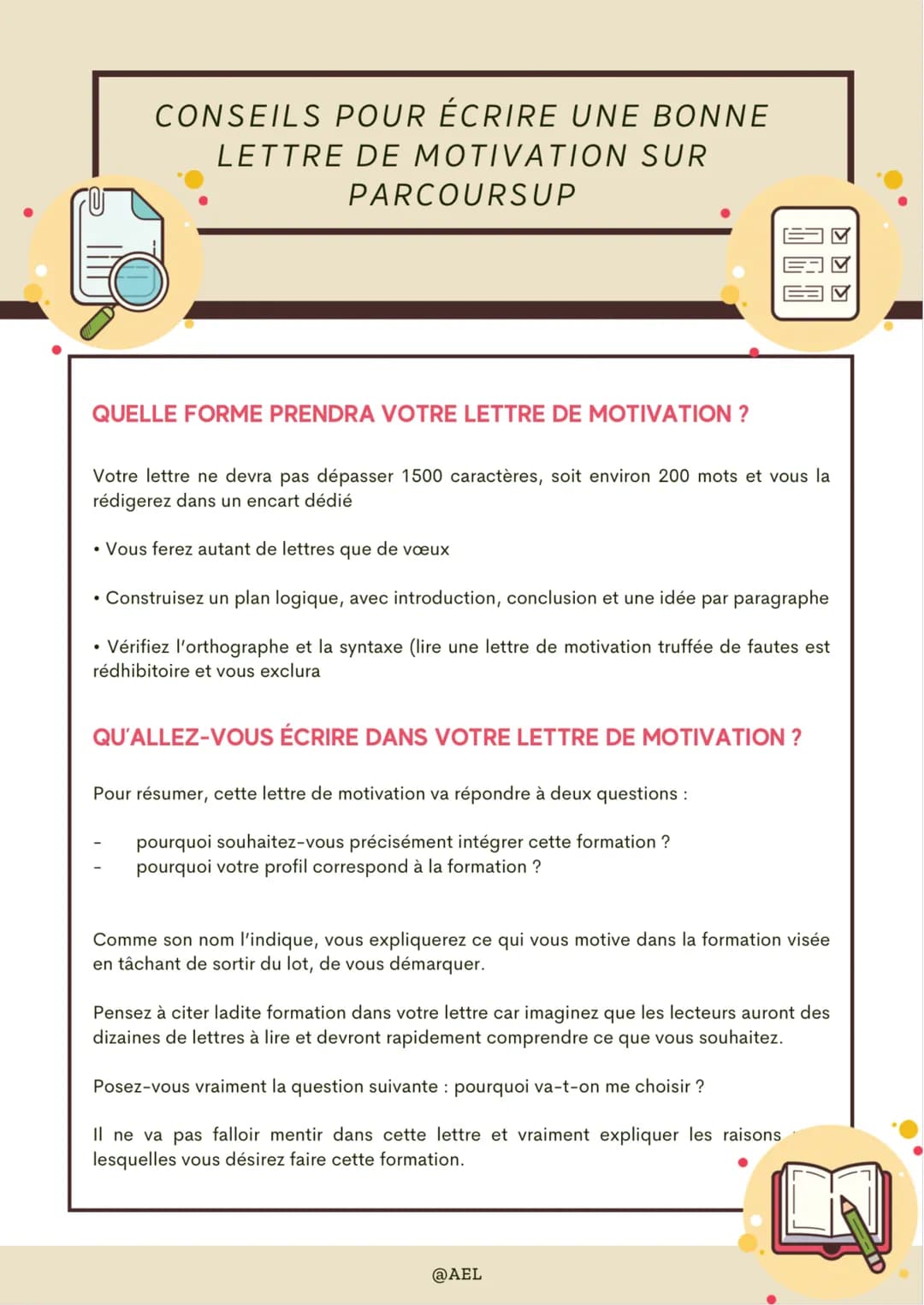 CONSEILS POUR ÉCRIRE UNE BONNE
LETTRE DE MOTIVATION SUR
PARCOURSUP
Pour la préparer, prenez un carnet et inscrivez-y, pour chaque formation,