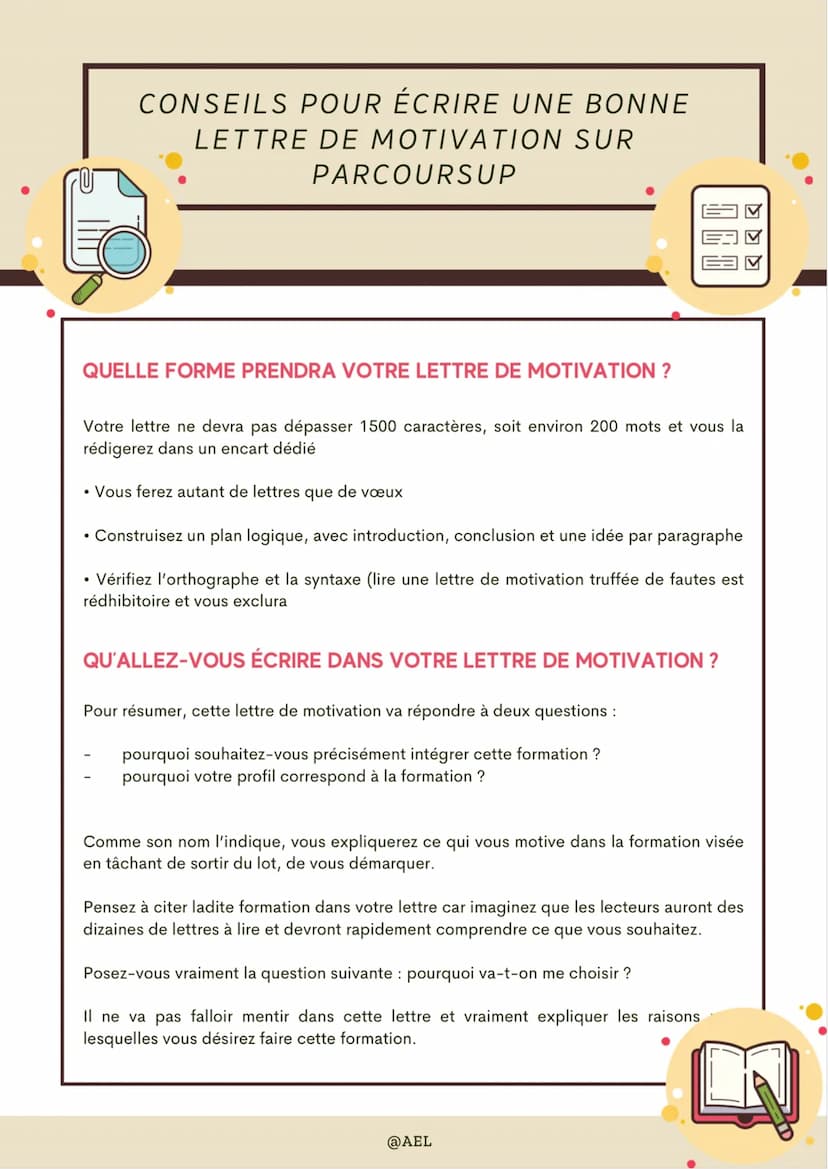 CONSEILS POUR ÉCRIRE UNE BONNE
LETTRE DE MOTIVATION SUR
PARCOURSUP
Pour la préparer, prenez un carnet et inscrivez-y, pour chaque formation,