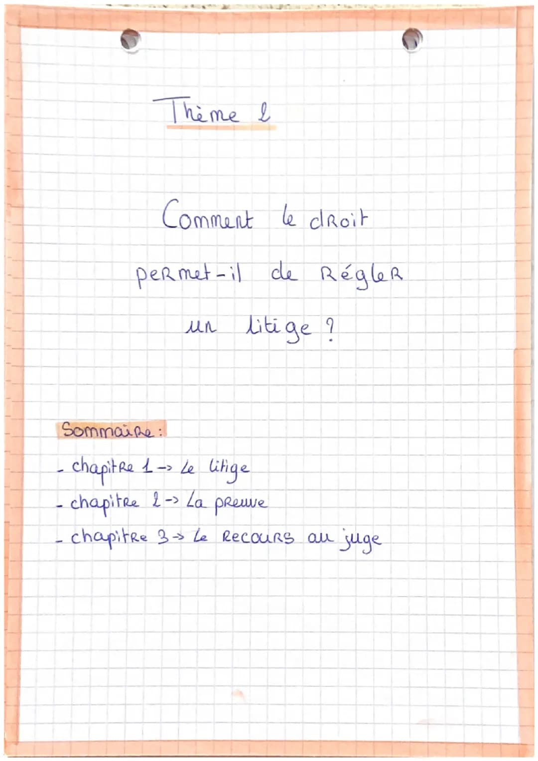 Theme I
Comment le droit
permet-il de RégleR
мп
litige?
Sommaire:
- chapitre 1 -> Le litige.
- chapitre 2 -> La
preuve
-chapitre 3 - Le Reco
