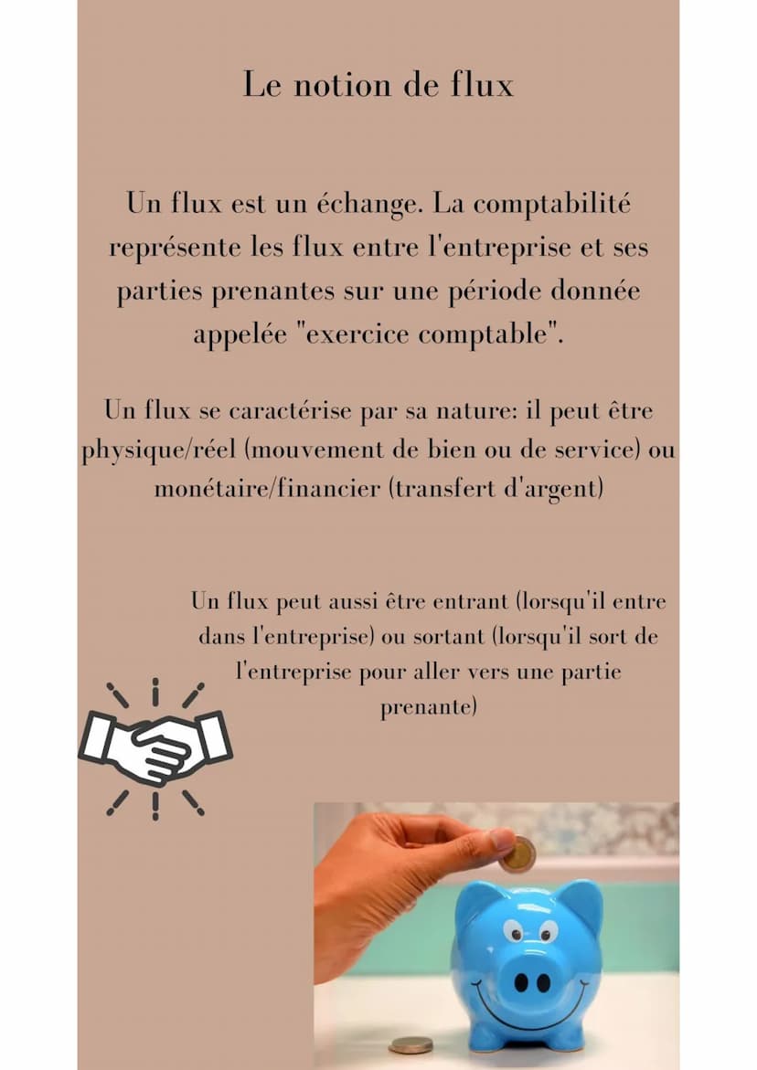 COMMENT LE SYSTÈME
D'INFORMATION COMPTABLE
RETRACE-T-IL L'ACTIVITÉ DE
L'ENTREPRISE AVEC SES PARTIES
PRENANTES?
B Le notion de flux
Un flux e
