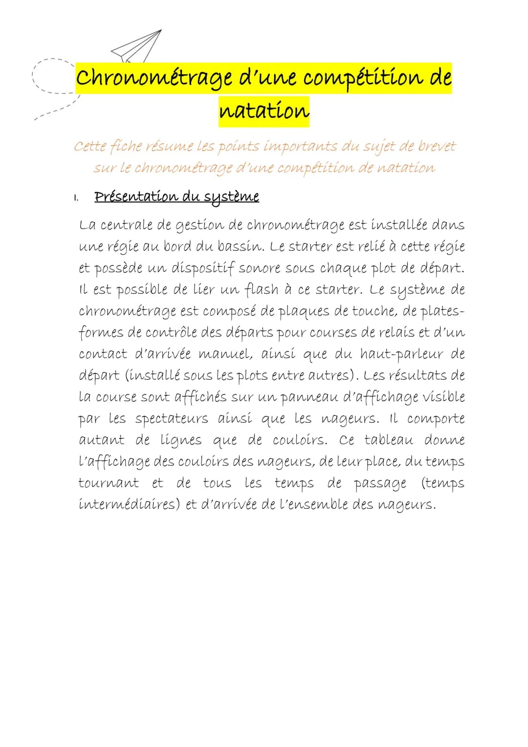 Chronométrage d'une compétition de
natation
Cette fiche résume les points importants du sujet de brevet
sur le chronométrage d'une compétiti