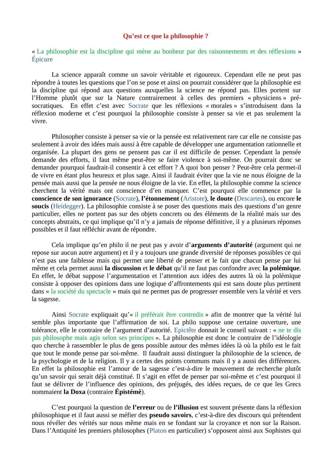 Qu'est ce que la philosophie ?
<< La philosophie est la discipline qui mène au bonheur par des raisonnements et des réflexions >>
Épicure
La