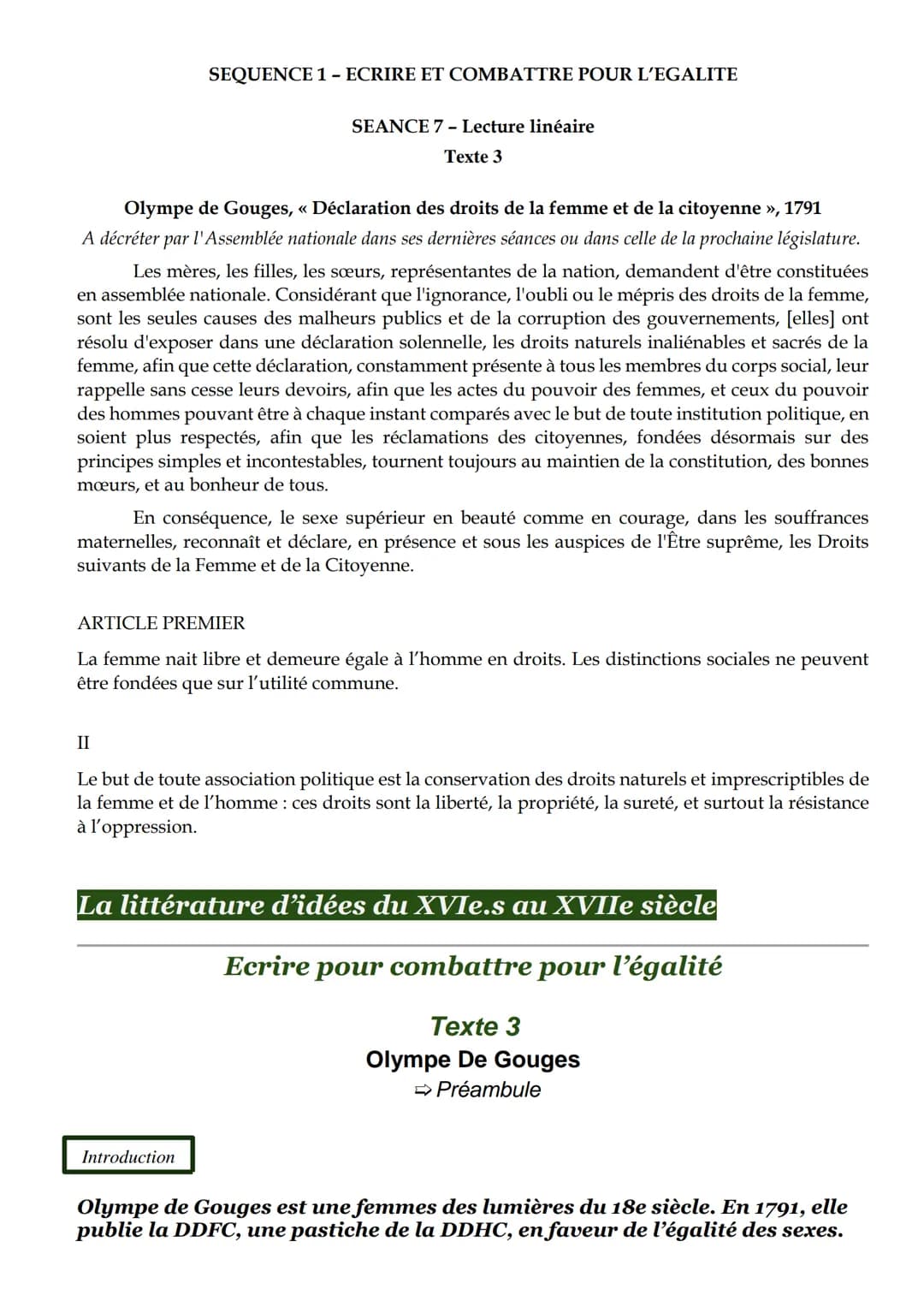 SEQUENCE 1 - ECRIRE ET COMBATTRE POUR L'EGALITE
SEANCE 7 - Lecture linéaire
Texte 3
Olympe de Gouges, « Déclaration des droits de la femme e