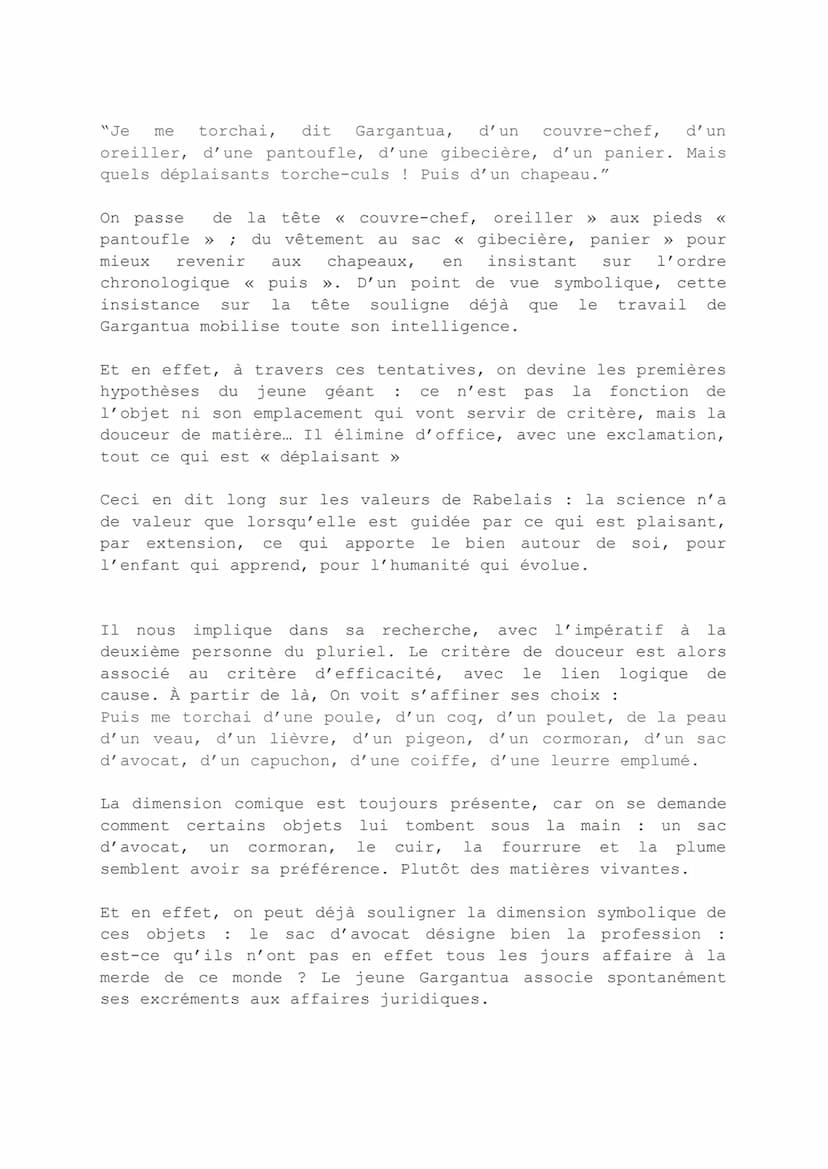 Français
Analyse littéraire : Gargantua, chap 13 (comment Grandgousier découvrit
l'intelligence prodigieuse de gargantua avec l'invention du