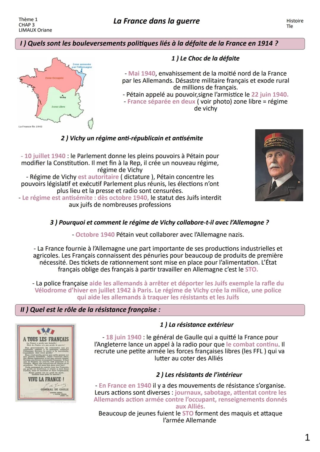 Thème 1
CHAP 3
LIMAUX Oriane
La France fin 1942
1) Quels sont les bouleversements politiques liés à la défaite de la France en 1914 ?
1) Le 