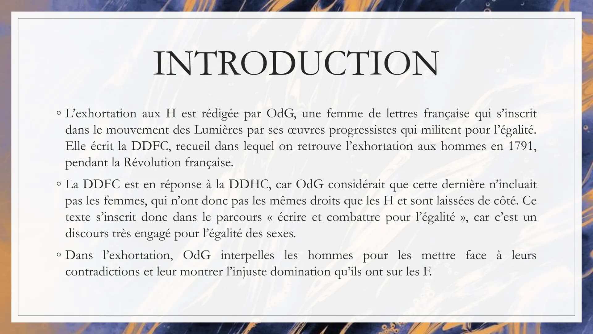 EXHORTATION
AUX HOMMES
Auteur : Olympe de Gouges
Date : 1791
Recueil : La déclaration des
droits de la Femme et de la
citoyenne
Mouvement li