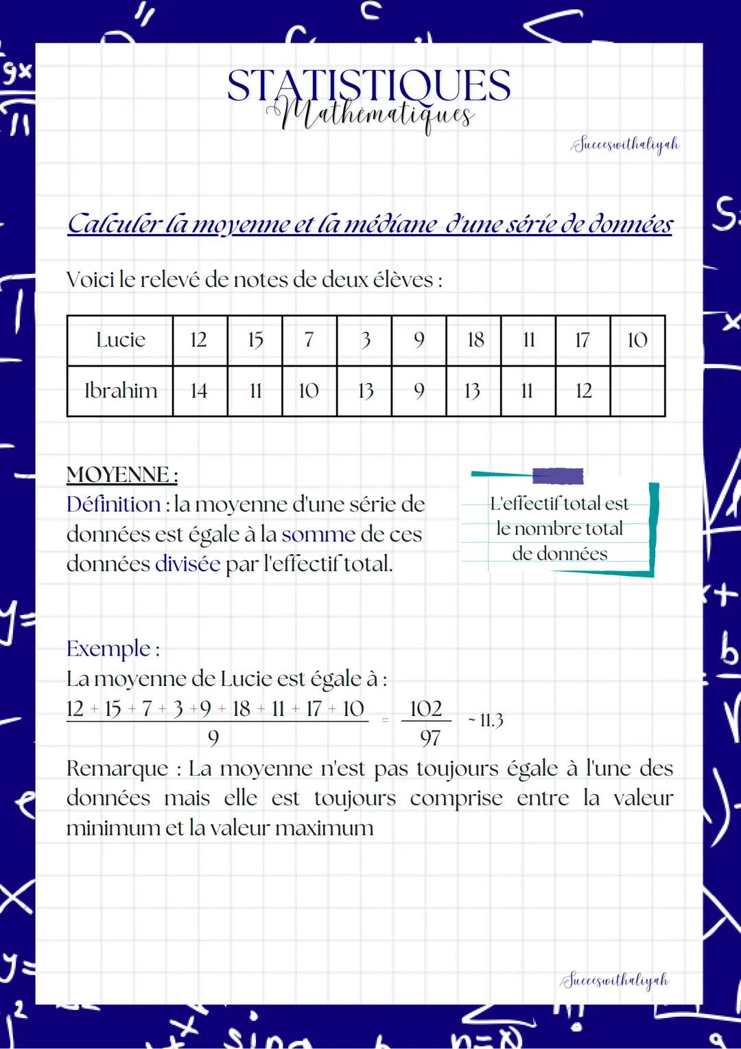gx
y =
y =
2
Lucie
STATISTIQUES
Mathematiques
с
Calculer la moyenne et la médiane d'une série de données S:
Voici le relevé de notes de deux