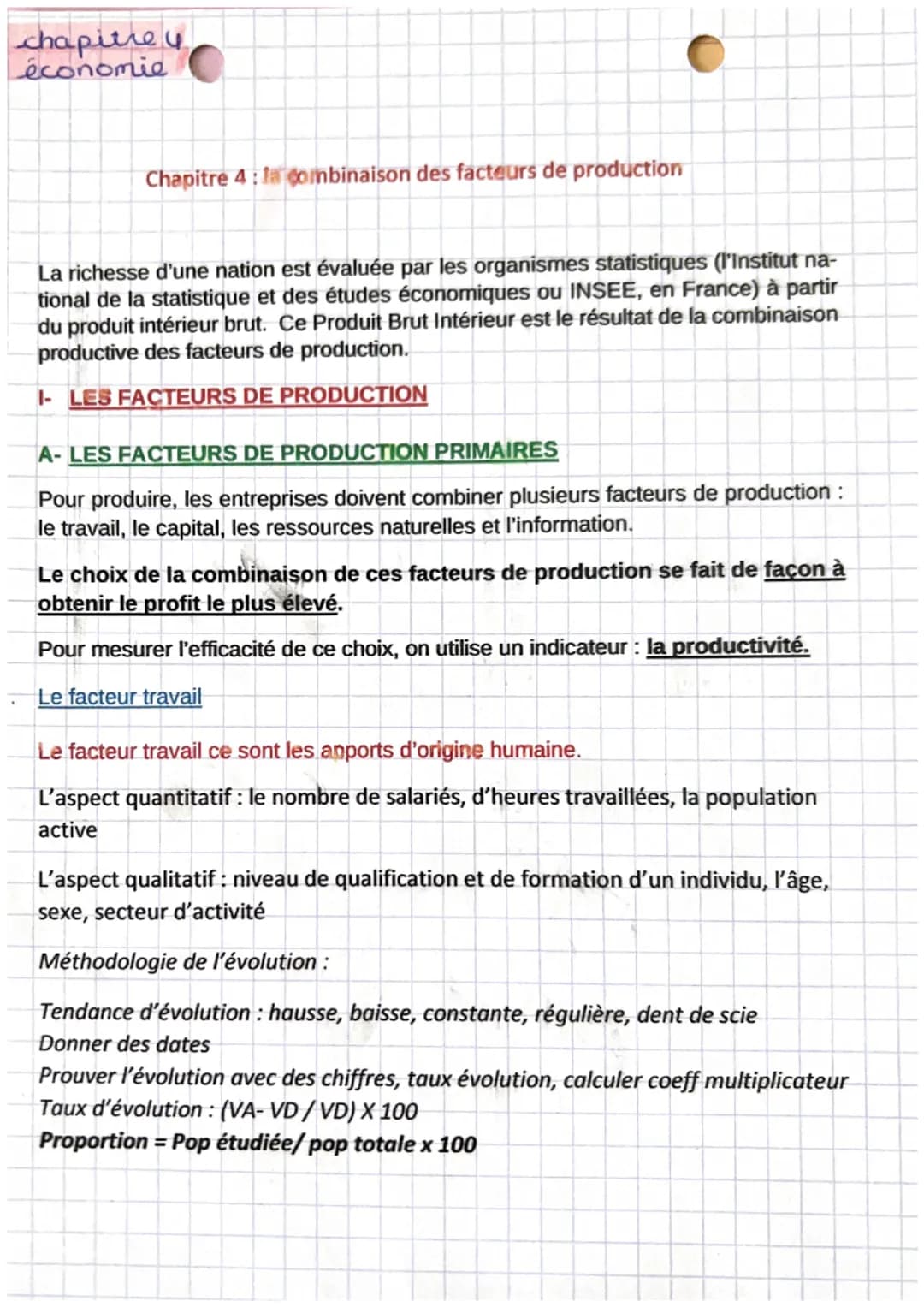 chapitre
économie
Chapitre 4: la combinaison des facteurs de production
La richesse d'une nation est évaluée par les organismes statistiques