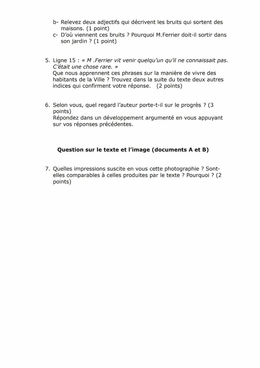 Brevet blanc de français
mars 2017 5
10
15
20
25
30
35
PREMIÈRE PARTIE
Document A
Les Villes
La Machine rôdait, inlassable¹. Le vent inclina