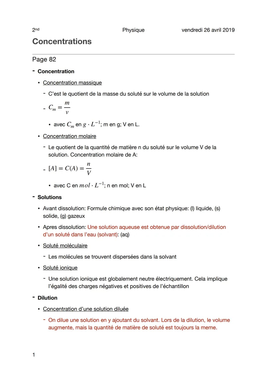 2nd
Concentrations
Page 82
1
●
Concentration
Concentration massique
C'est le quotient de la masse du soluté sur le volume de la solution
- C