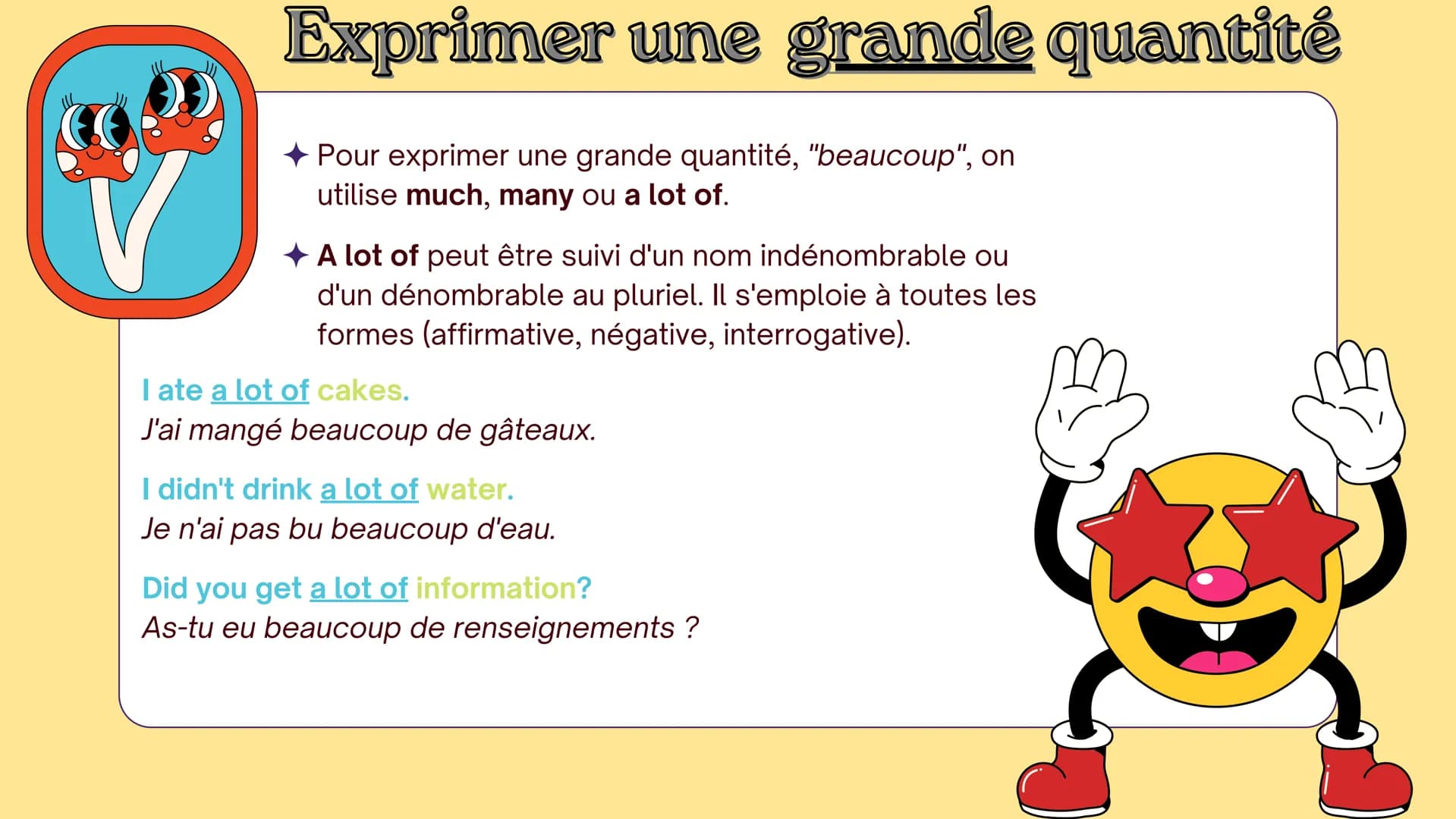 EN ANGLAIS
Exprimer une
quantité
Much, Many, A lot of
口
(A) little, (A) few Rappel:
Afin de comprendre la suite de cette leçon, vous devez
c