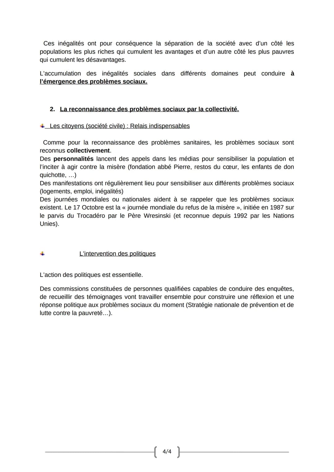 E. L'émergence d'un problème social.
Déclaration des droits de l'homme de 1948: « Toute personne a droit au travail, au libre
choix de son t