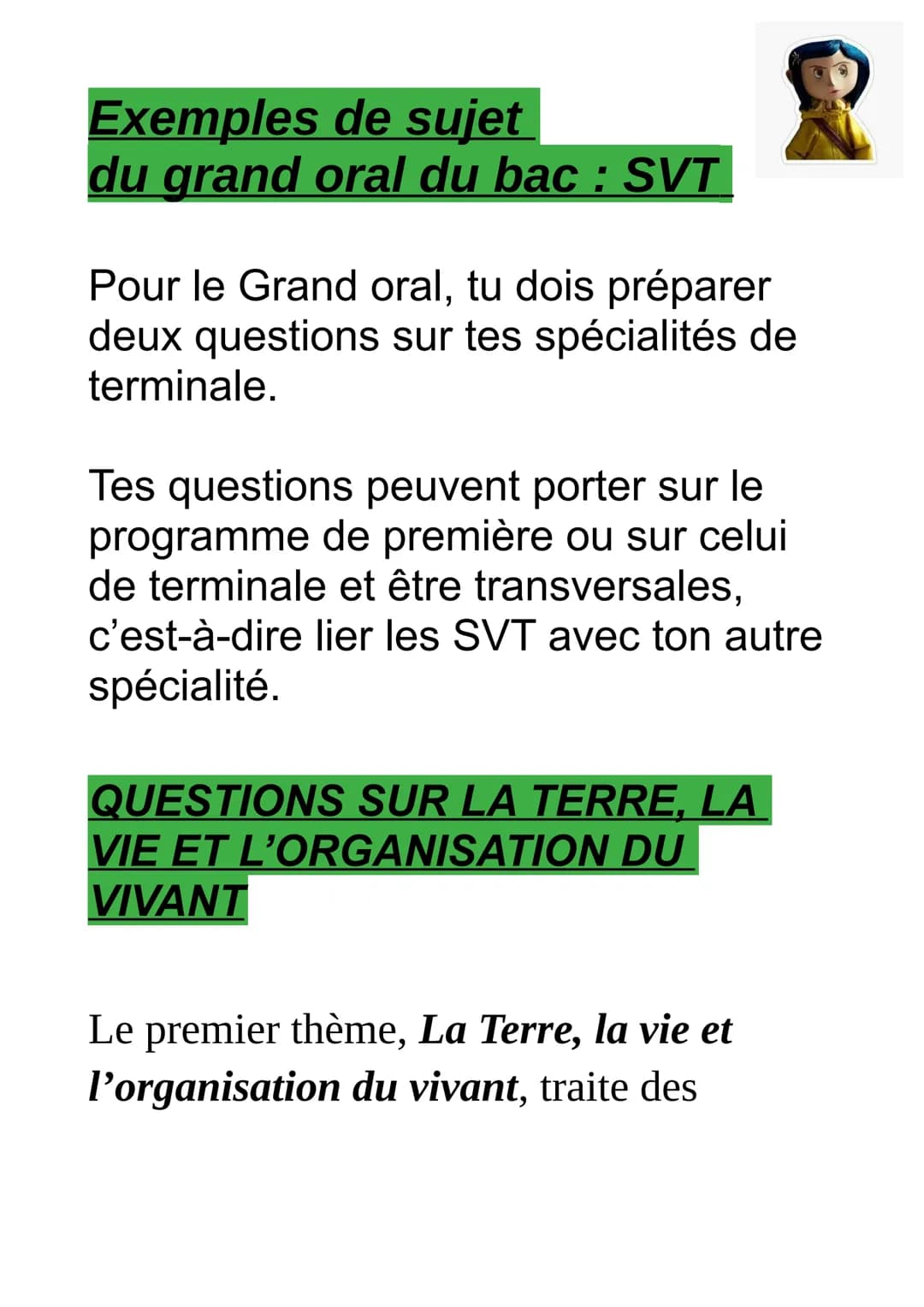 Exemples de sujet
du grand oral du bac : SVT
Pour le Grand oral, tu dois préparer
deux questions sur tes spécialités de
terminale.
Tes quest