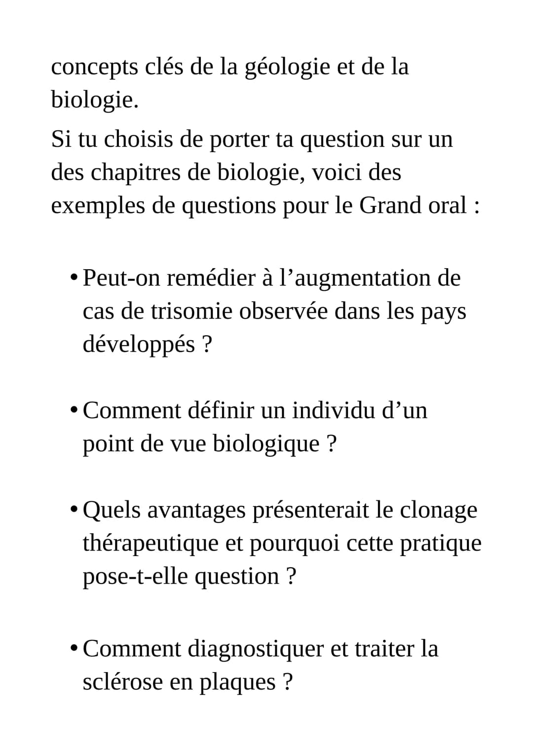 Exemples de sujet
du grand oral du bac : SVT
Pour le Grand oral, tu dois préparer
deux questions sur tes spécialités de
terminale.
Tes quest