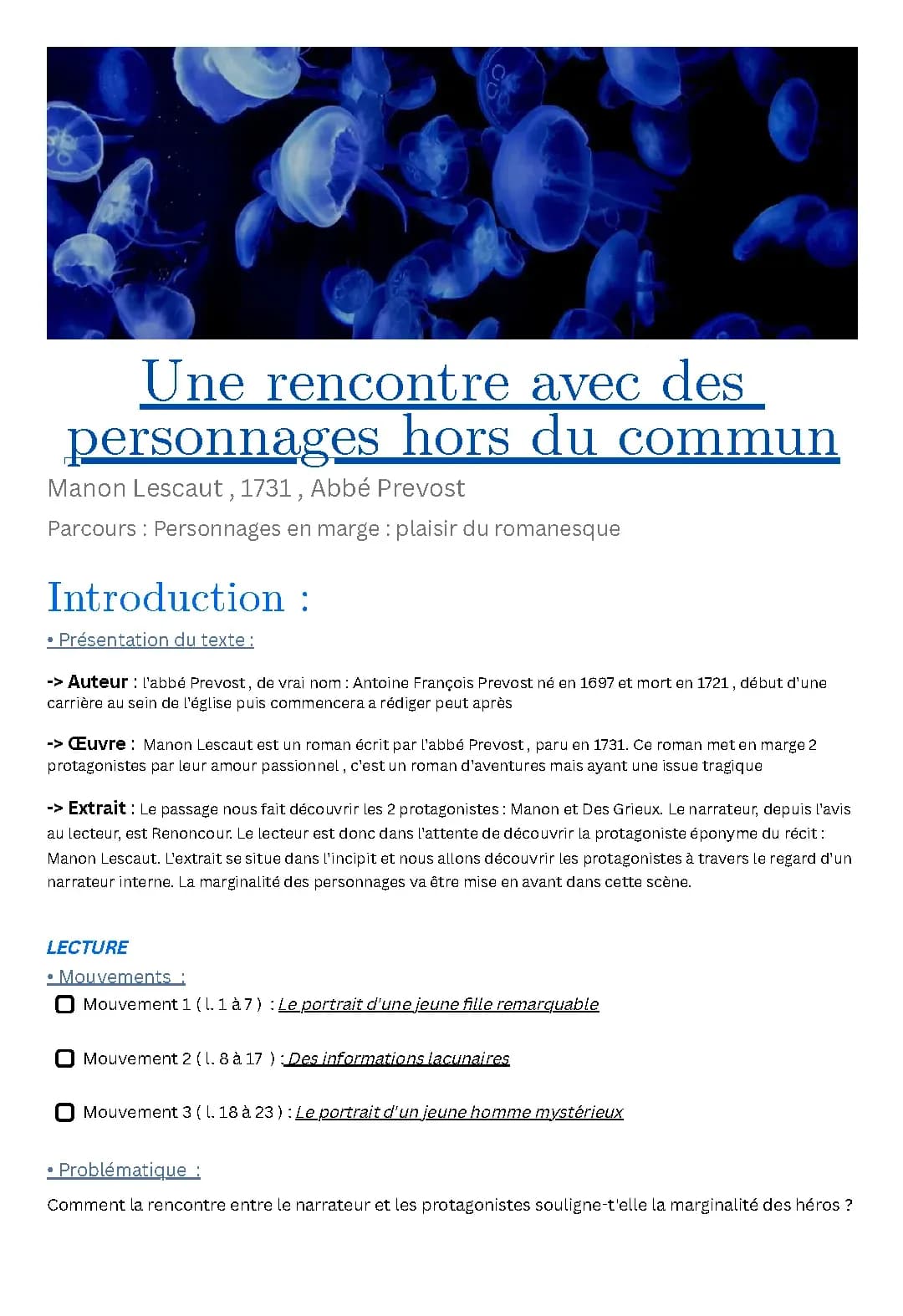 Étude linéaire : Une rentre avec des personnages hors du commun