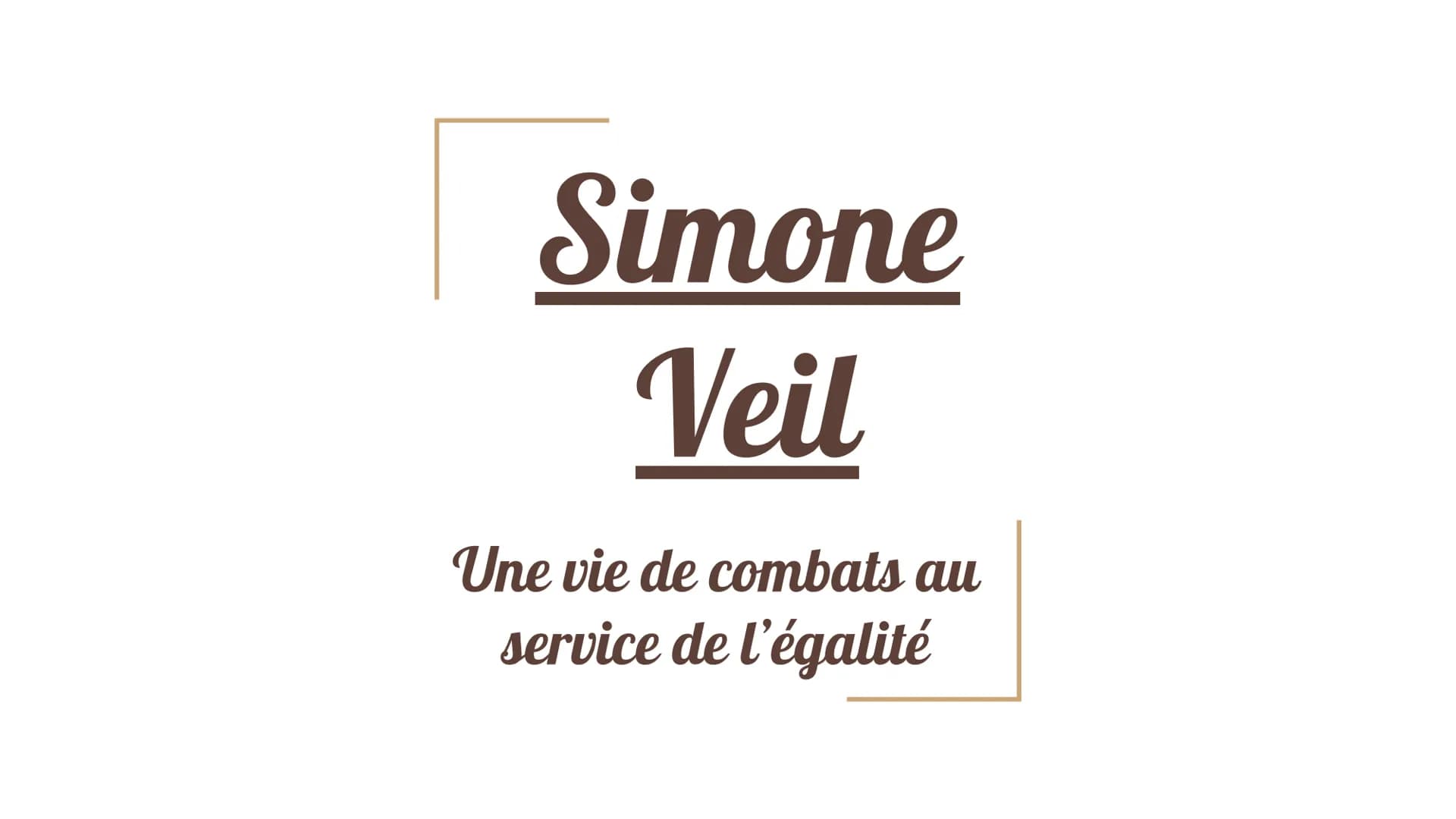 Simone
Veil
Une vie de combats au
service de l'égalité Sommaire
1 - Biographie
II - La loi Veil, vers la dépénalisation de l'interruption vo