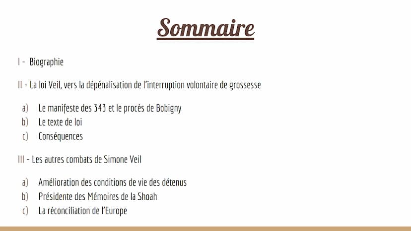Simone
Veil
Une vie de combats au
service de l'égalité Sommaire
1 - Biographie
II - La loi Veil, vers la dépénalisation de l'interruption vo