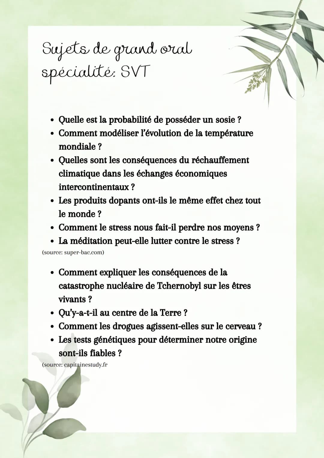 Sujets de grand oral
spécialité: SVT
Quelle est la probabilité de posséder un sosie ?
• Comment modéliser l'évolution de la température
mond