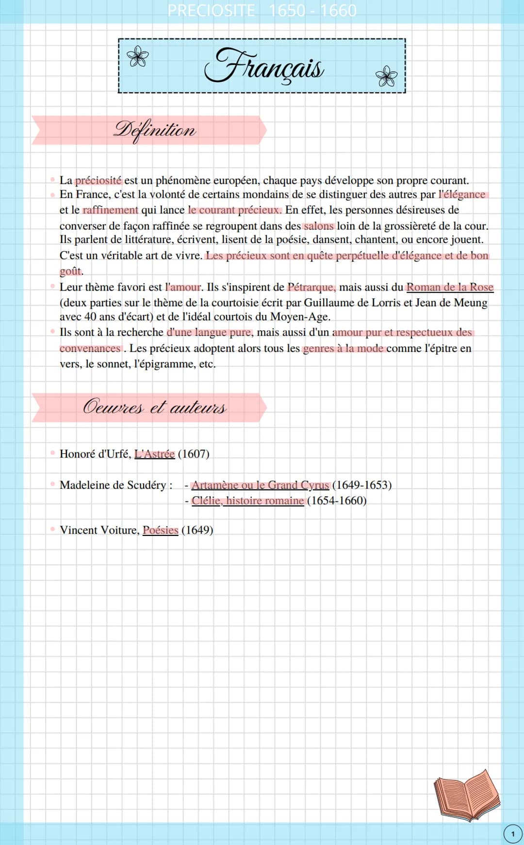 ❀
PRECIOSITE 1650-1660
Definition
• La préciosité est un phénomène européen, chaque pays développe son propre courant.
En France, c'est la v