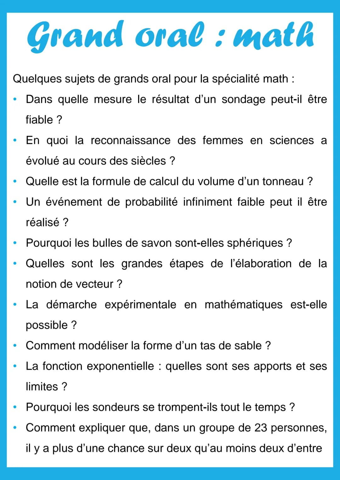 Quelques sujets de grands oral pour la spécialité math :
Dans quelle mesure le résultat d'un sondage peut-il être
fiable ?
En quoi la reconn