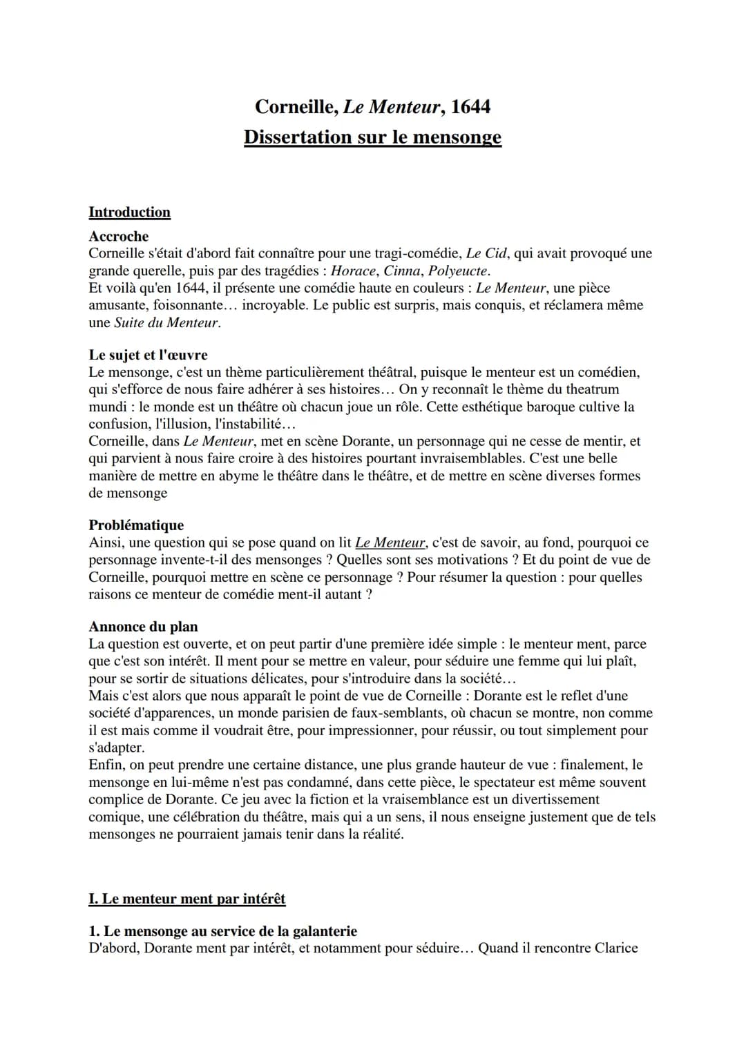 --- OCR Start ---
Corneille, Le Menteur, 1644
Dissertation sur le mensonge
Introduction
Accroche
Corneille s'était d'abord fait connaître po