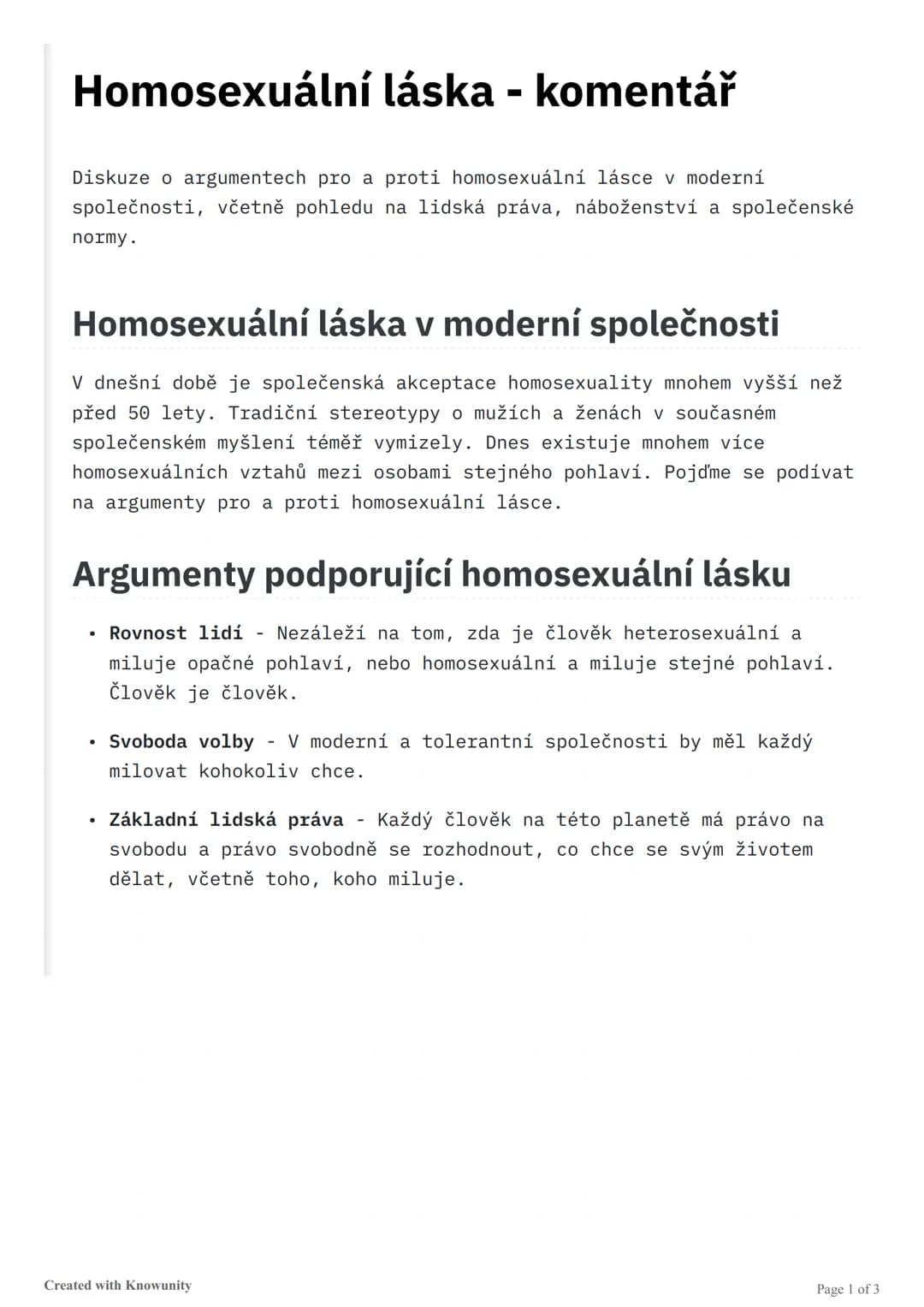 # Homosexuální láska - komentář

Diskuze o argumentech pro a proti homosexuální lásce v moderní
společnosti, včetně pohledu na lidská práva,