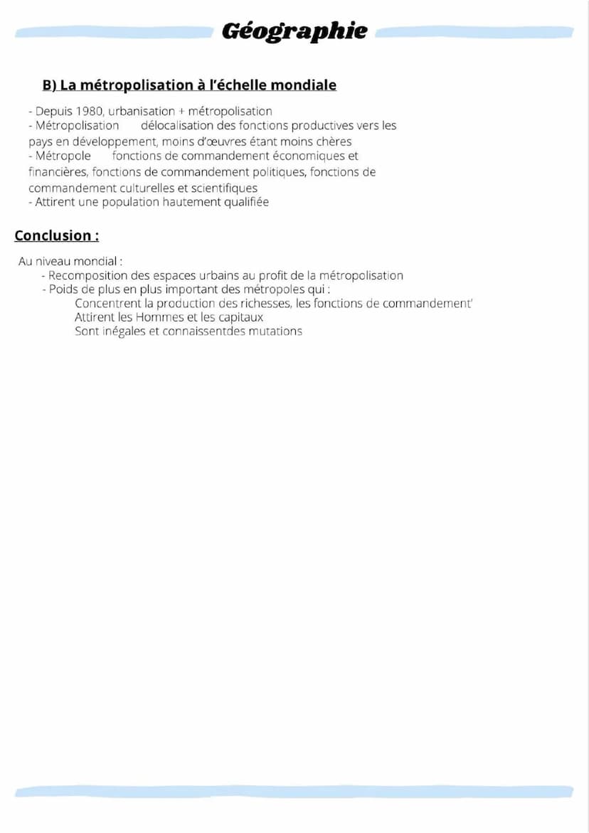 Géographie
CHAPITRE 1: LES VILLES À L'ÉCHELLE MONDIALE, LE POIDS CROISSANT DES
MÉTROPOLES
Définitions:
Urbanisation : Phénomène ancien qui s