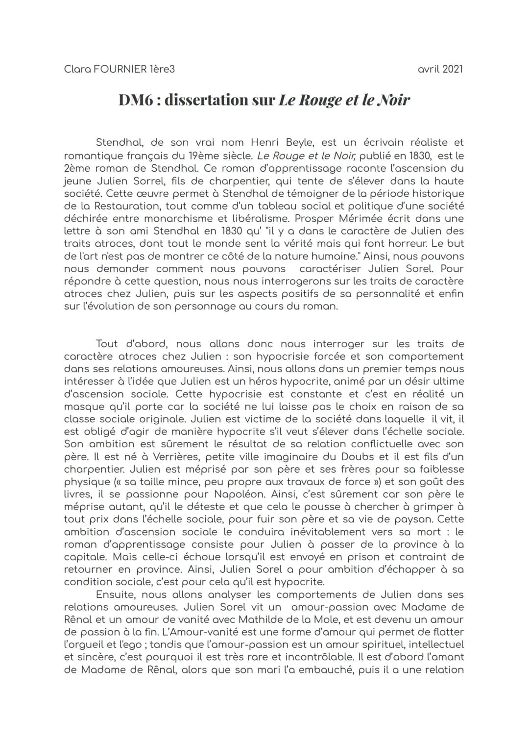 Clara FOURNIER 1ère3
DM6: dissertation sur Le Rouge et le Noir
avril 2021
Stendhal, de son vrai nom Henri Beyle, est un écrivain réaliste et