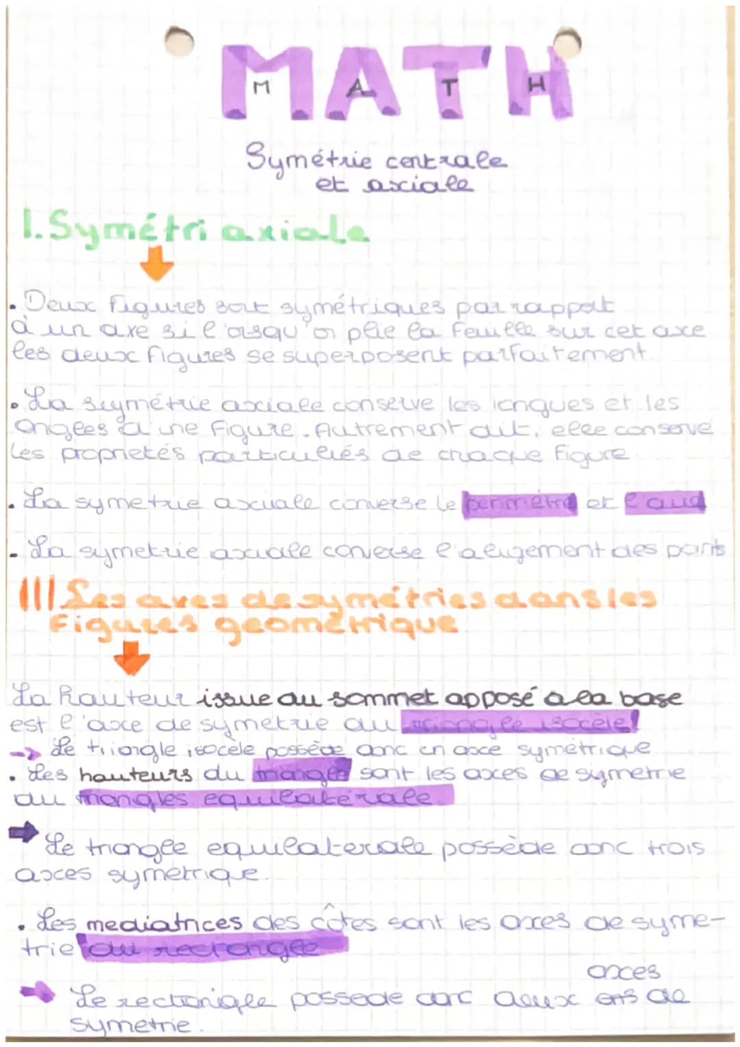 MATH
Symétrie centrale
et axiale
1.Symétri
• Deux Figures set symétriques par rapport
a un axe si l'asqu o plie la feuille sur cet axe
les d