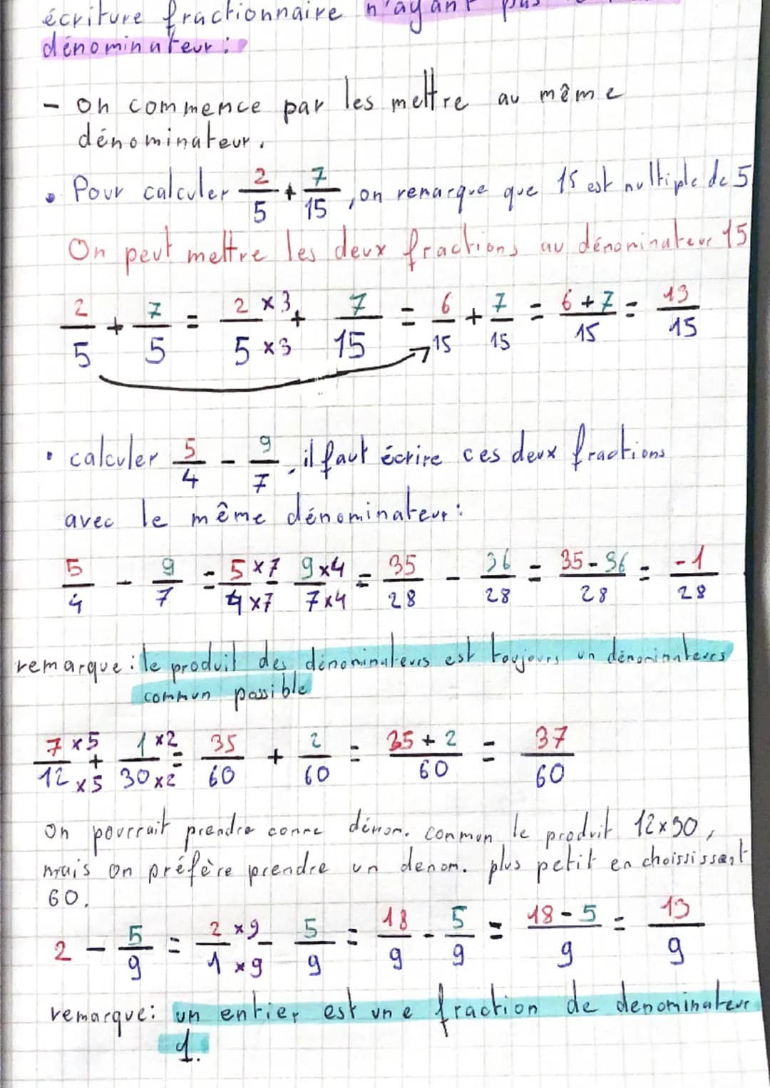 Math
Les nombres en ecriture fractionaire.
Addition & Soustraction :
Propriété→ Pour additionner (ou soustraire) deux
en écriture fractionna