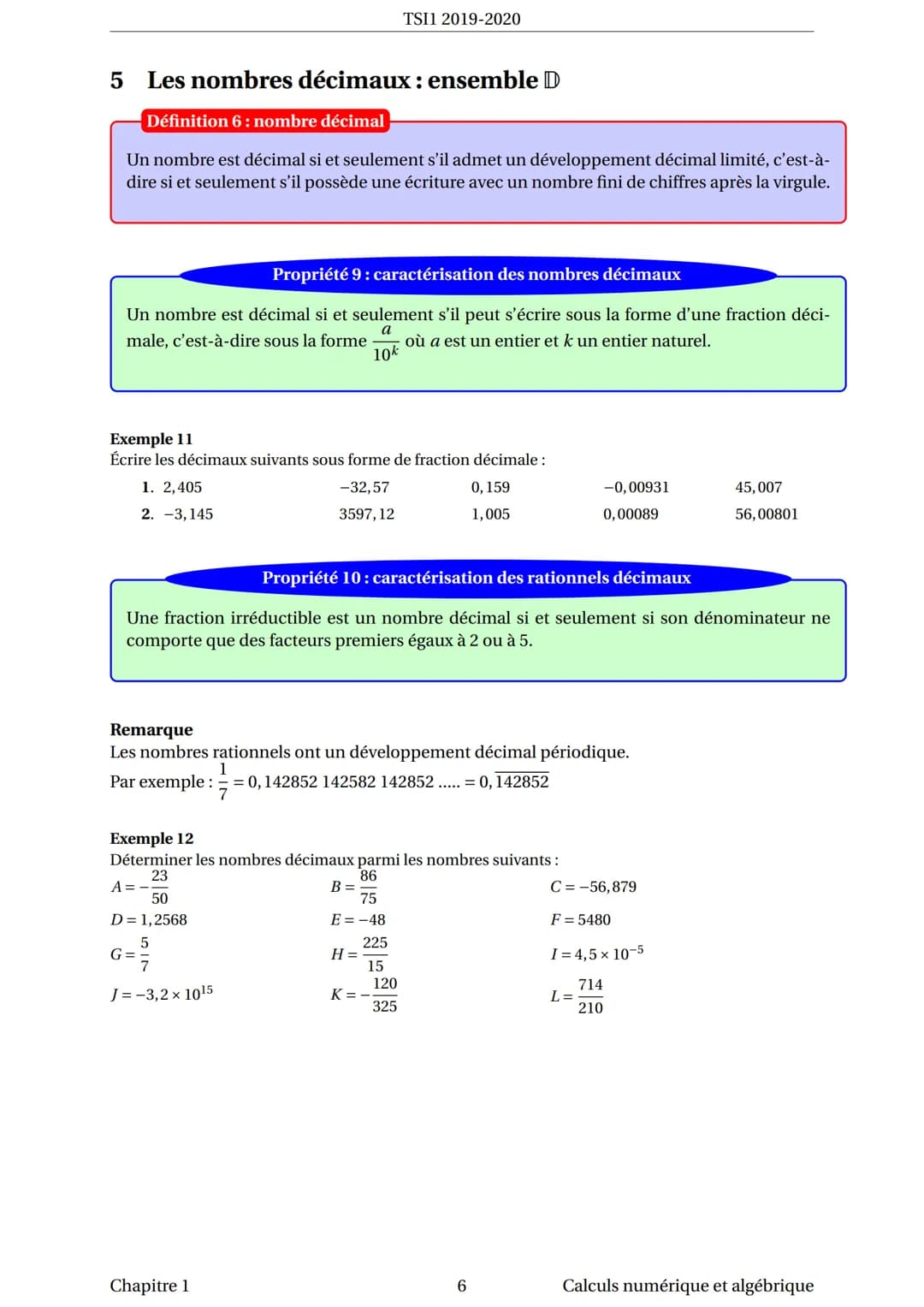 --- OCR Start ---
TSI1 2019-2020
2. Les égalités suivantes (qui sont vraies) traduisent-elles une division euclidienne? Si oui,
laquelle ou 