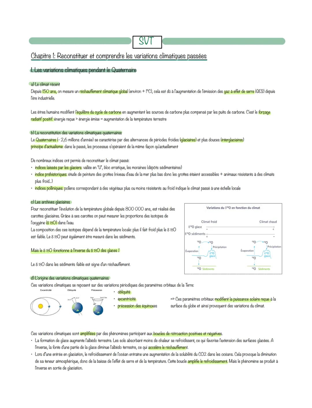 SUT
Chapitre 1: Reconstituer et comprendre les variations climatiques passées
d. Les variations climatiques pendant le Quaternaire
a) Le cli