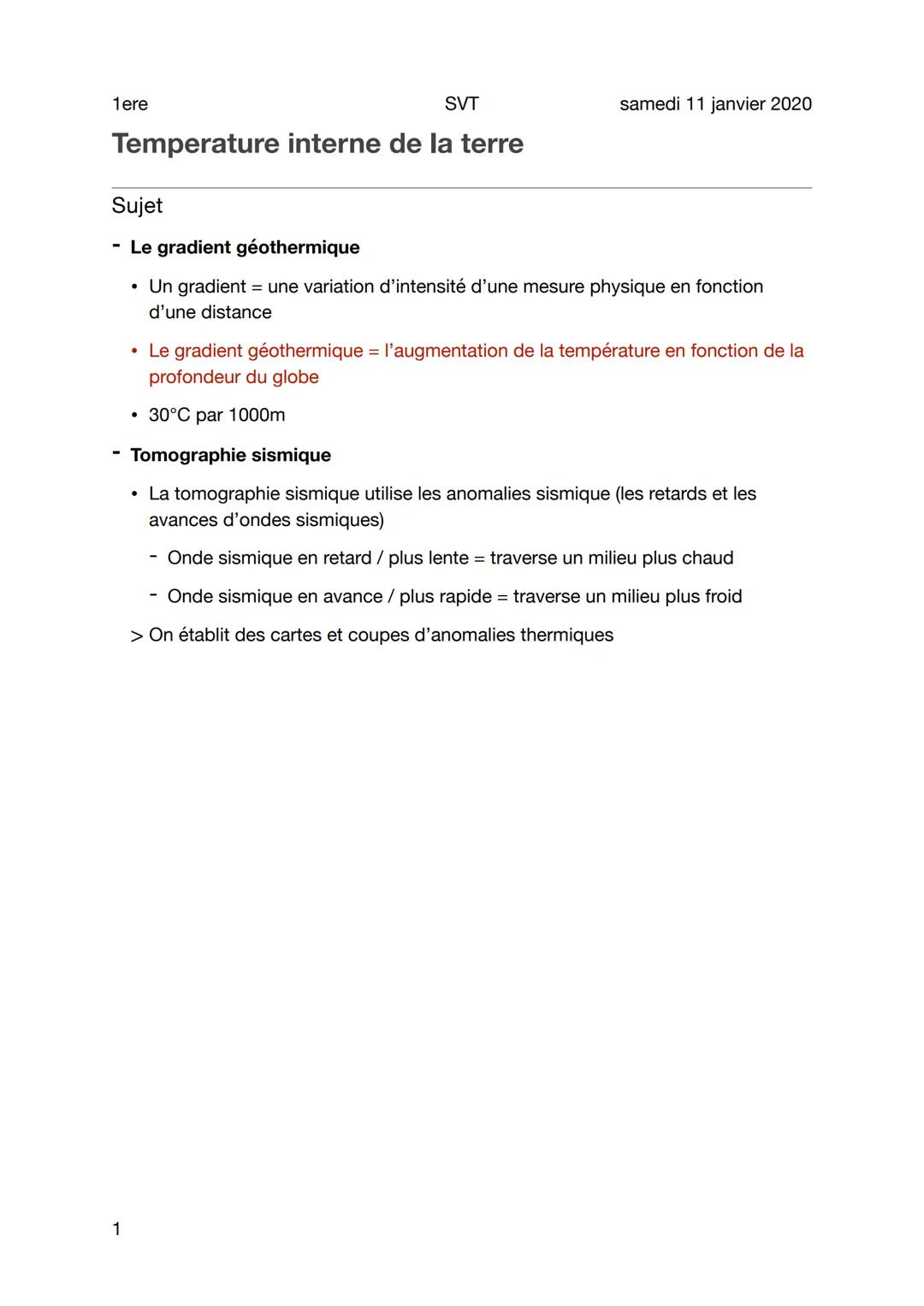 1ere
SVT
Temperature interne de la terre
samedi 11 janvier 2020
Sujet
Le gradient géothermique
• Un gradient = une variation d'intensité d'u