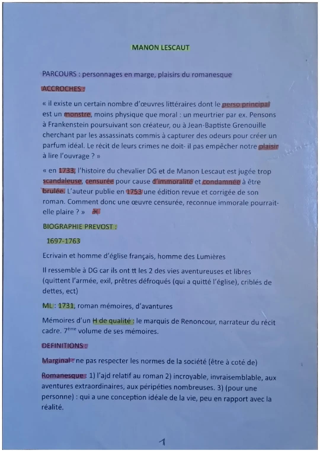MANON LESCAUT
PARCOURS: personnages en marge, plaisirs du romanesque
ACCROCHES:
<< il existe un certain nombre d'œuvres littéraires dont le 