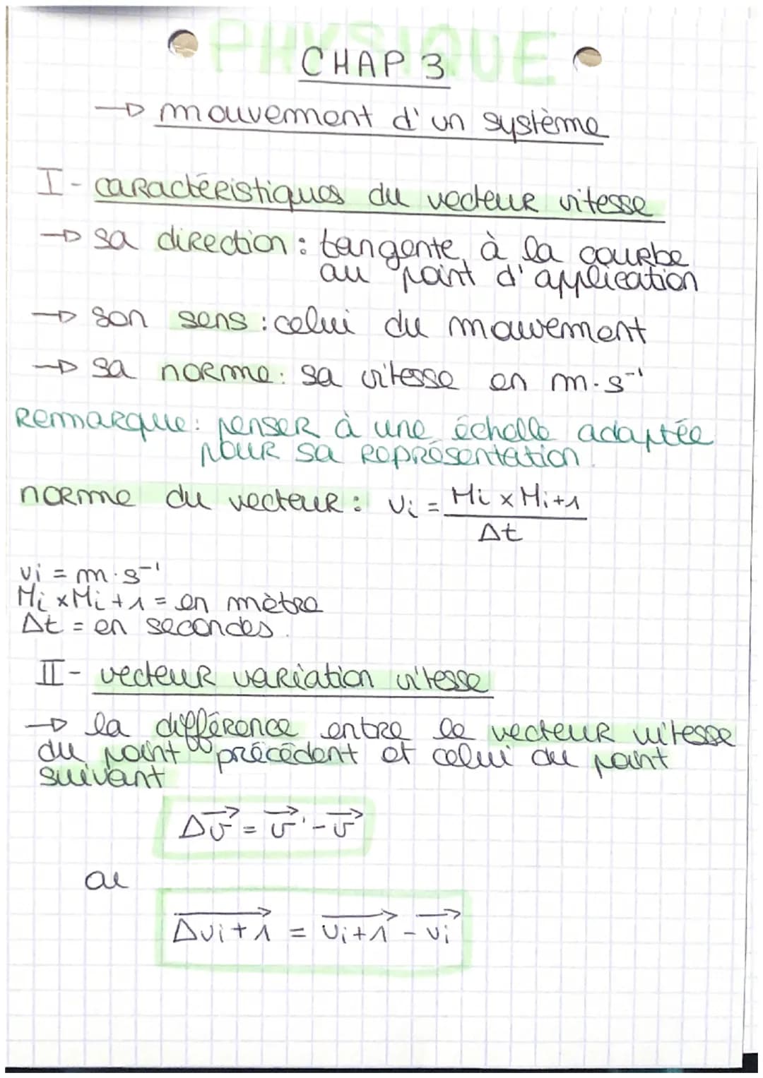 • CHAP 3 UE •
→ mouvement d'un système
I- caractéristiques du vecteur vitesse
→→sa direction: tangente à la courbe
au point d'application
→ 