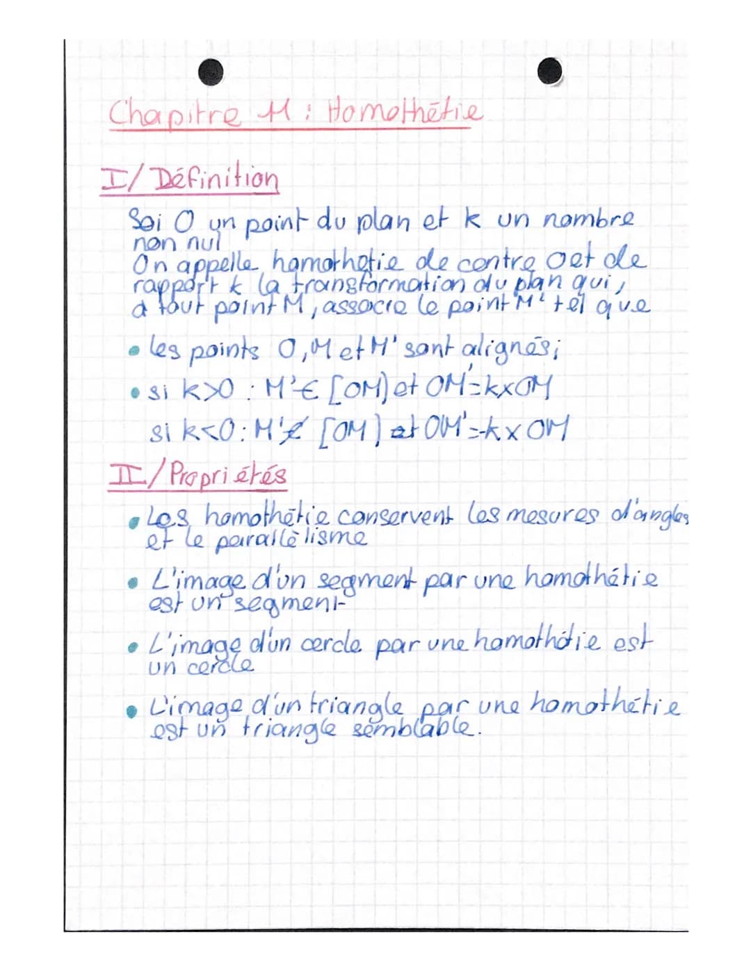Chapitre M: Homothétie
I/ Définition
Sei O un point du plan et k un nombre
non nul
On appelle hamothetie de centre oet de
a tout point M, as