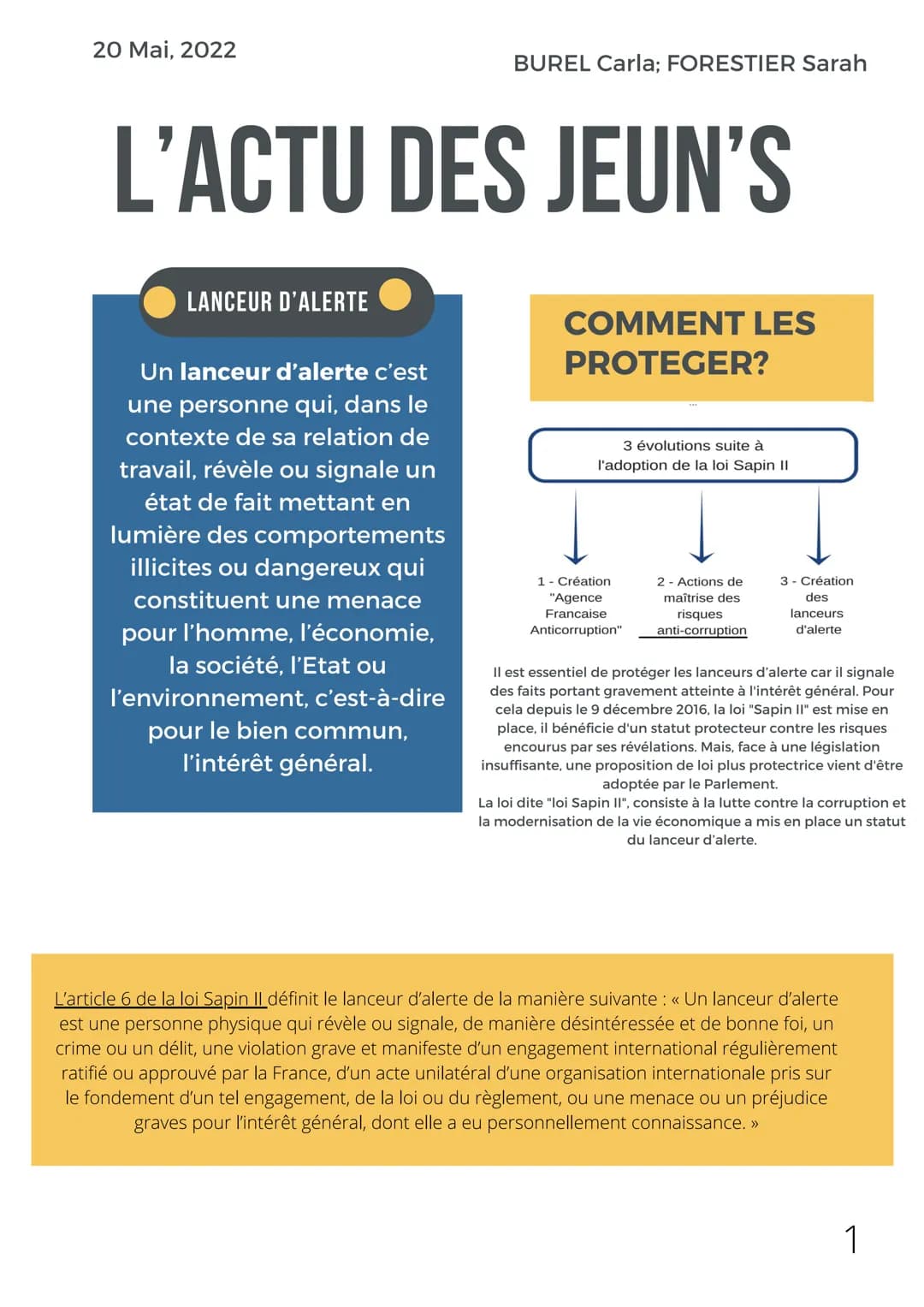 20 Mai, 2022
L'ACTU DES JEUN'S
LANCEUR D'ALERTE
BUREL Carla; FORESTIER Sarah
Un lanceur d'alerte c'est
une personne qui, dans le
contexte de