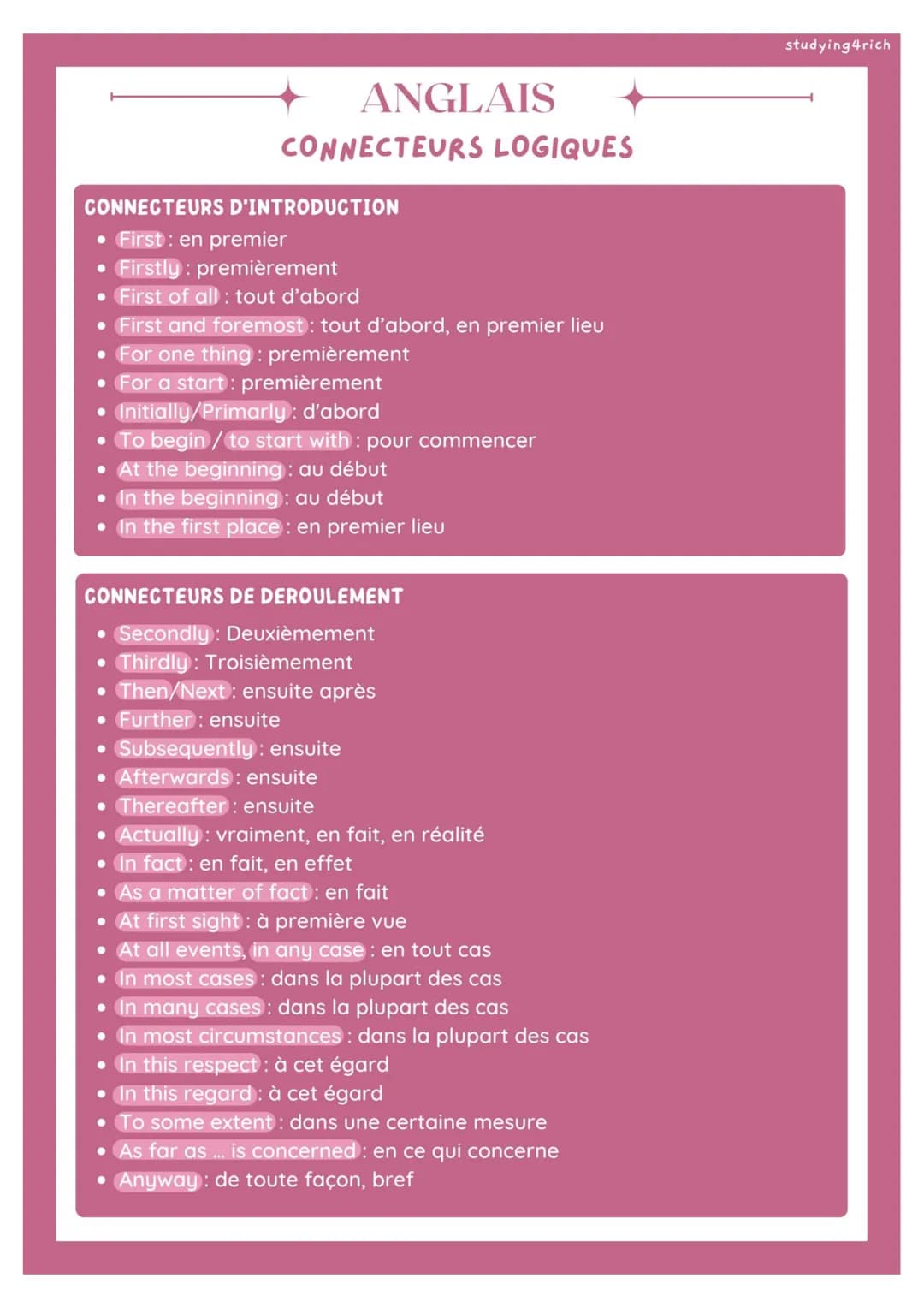 ●
ANGLAIS
CONNECTEURS D'INTRODUCTION
• First: en premier
● Firstly: premièrement
• First of all: tout d'abord
• First and foremost: tout d'a